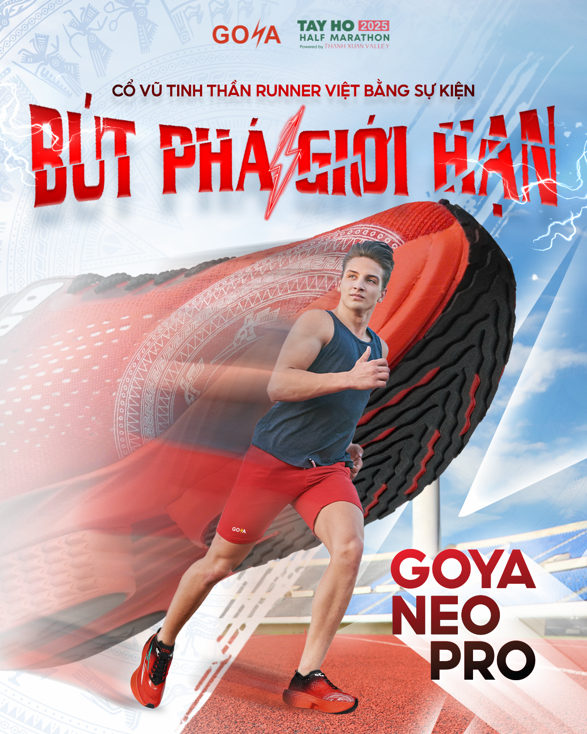GOYA CỔ VŨ TINH THẦN RUNNERS VIỆT BẰNG SỰ KIỆN BỨT PHÁ GIỚI HẠN